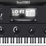 [DTMニュース]DopeSONIXのアンビエントサウンドインストゥルメント「LoFi」が50%offのセール価格で販売中！