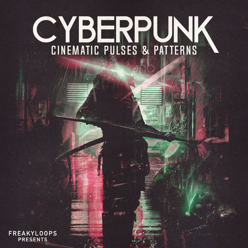 [DTMニュース]freaky-loops-cyberpunk-cinematic-1
