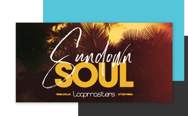 [DTMニュース]loopmasters-sundown-soul-2
