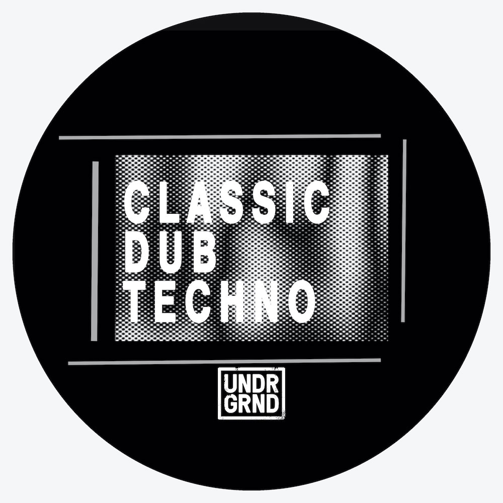[DTMニュース]undrgrnd-sounds-classic-dub-techno-1