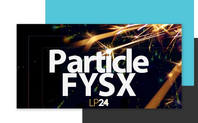 [DTMニュース]lp24-audio-particle-fysx-2
