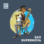 [DTMニュース]IQ Samples「Sax Supernova」ハウス系おすすめサンプルパック！