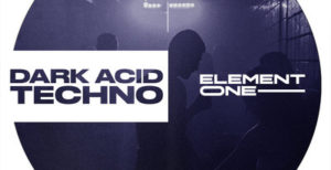 [DTMニュース]element-one-e1-dark-acid-techno-2