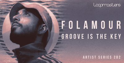 [DTMニュース]loopmasters-folamour-2