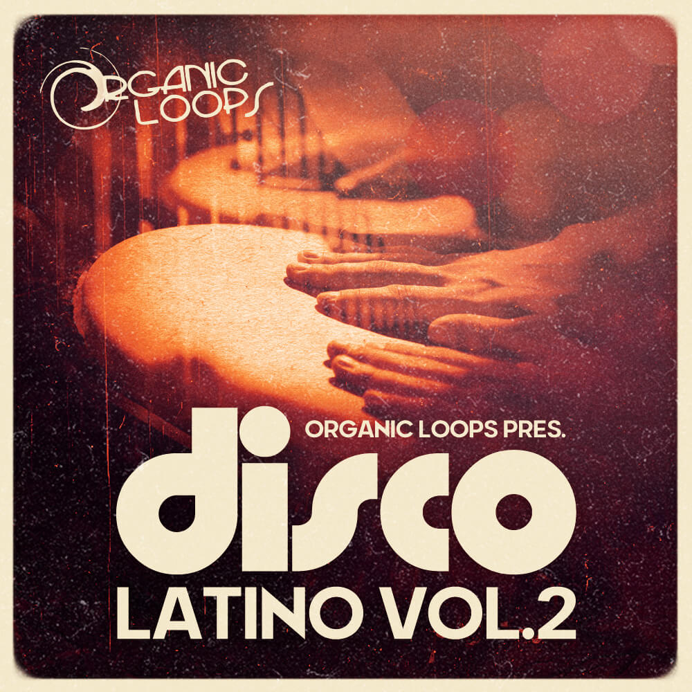 organic-loops-disco-latino-2