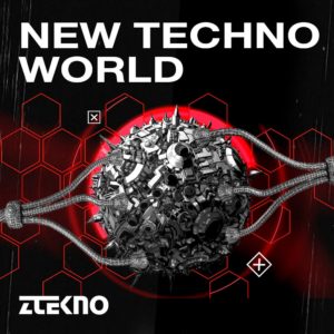 ztekno-new-techno-world