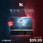 [DTMニュース]Kirk Hunter Studiosの弦ライブラリ「Kinetic String Motion Engine」が33%off！