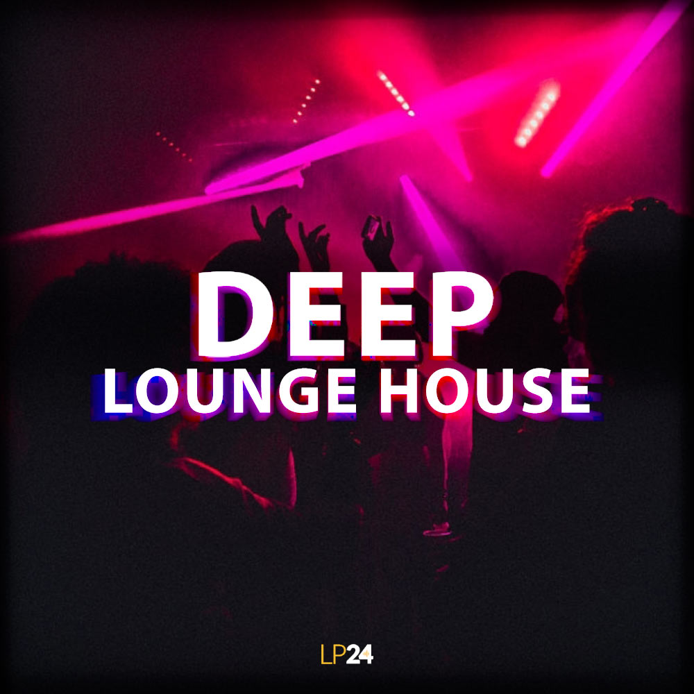 lp24-audio-deep-lounge-house