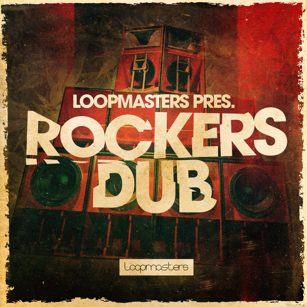 loopmasters-rockers-dub