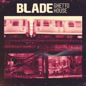 samplesound-blade-ghetto-house