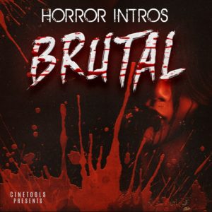 cinetools-horror-intros-brutal