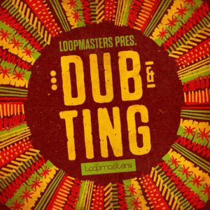 loopmasters-dub-ting