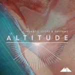 [DTMニュース]ModeAudio「Altitude – Cinematic Loops & Rhythms」アンビエント系おすすめサンプルパック！