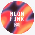 [DTMニュース]UNDRGRND Sounds「Neon Funk」シンセウェイブ系おすすめサンプルパック！