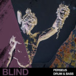 [DTMニュース]Blind Audio「Perseus – Drum & Bass」ドラムンベース系おすすめサンプルパック！