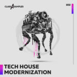 [DTMニュース]Class A Samples「Tech House Modernization」テックハウス系おすすめサンプルパック！