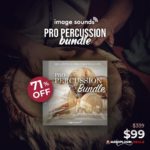 [DTMニュース]Image Soundsのプロフェッショナルなパーカッションライブラリ「Pro Percussion Bundle」が71%off！