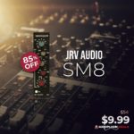 [DTMニュース]JRV AUDIOのモデリングイコライザー「SM8 Console EQ」が85%off！