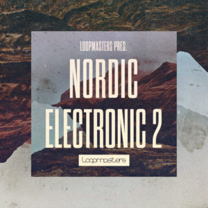loopmasters-nordic-electronic-2