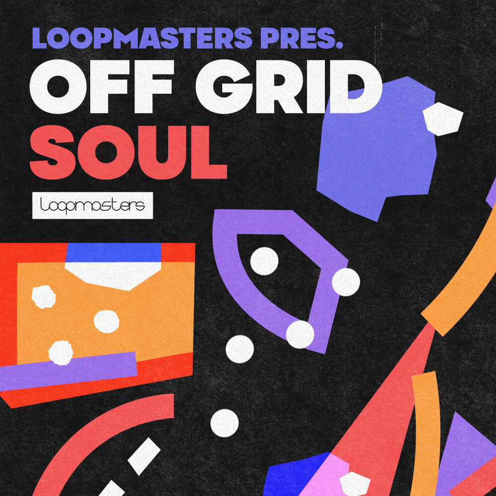 loopmasters-off-grid-soul