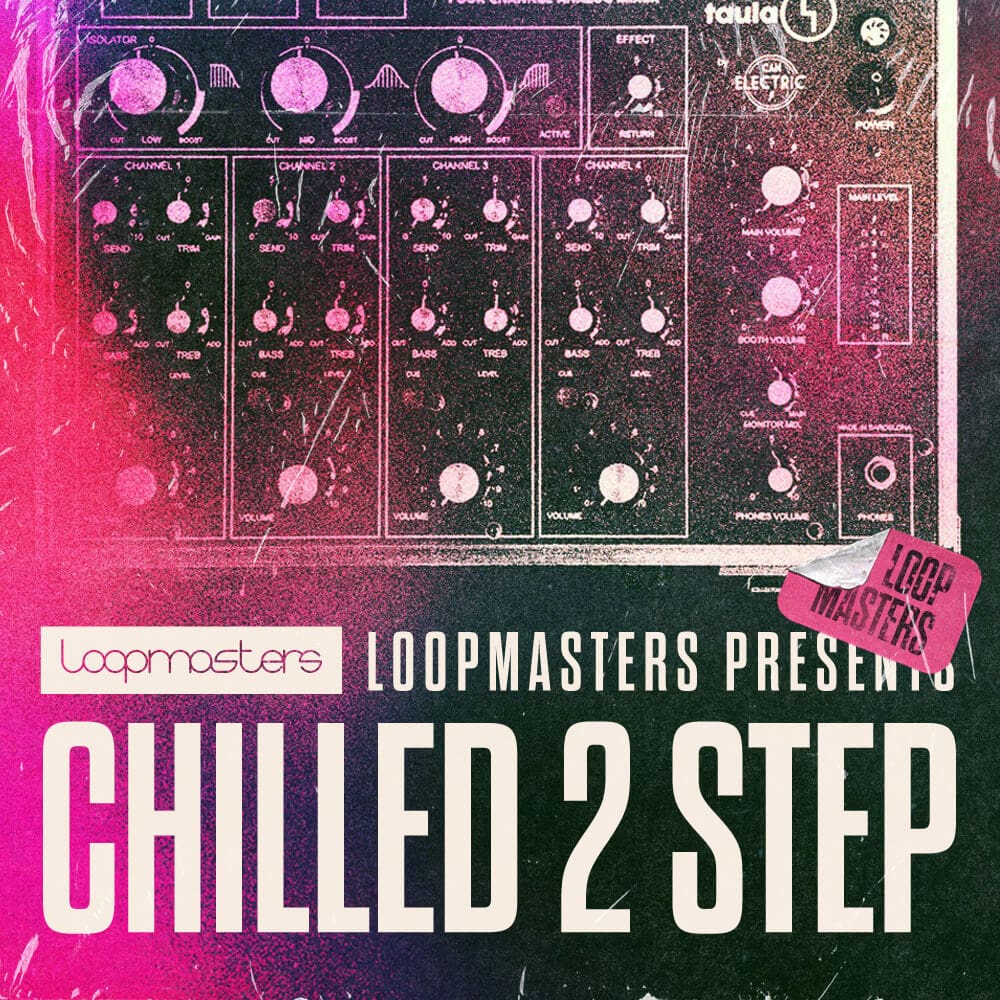 loopmasters-chilled-2-step