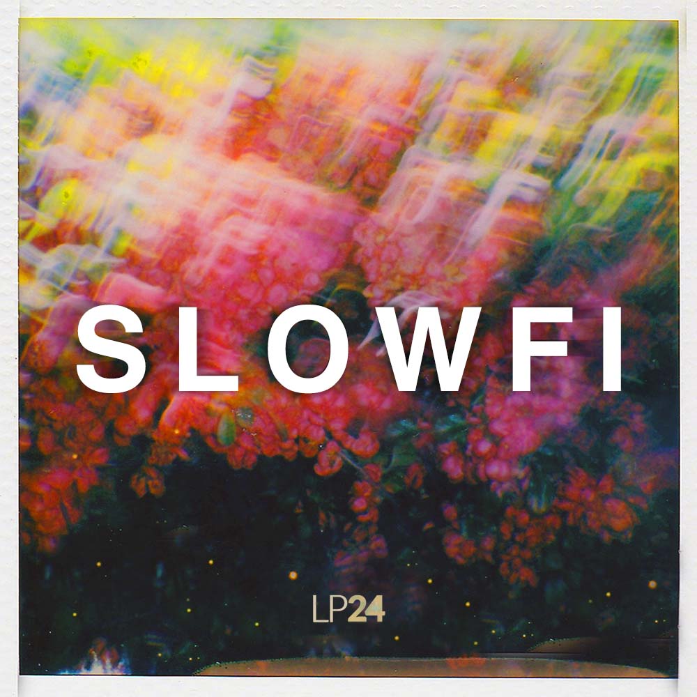 lp24-audio-slowfi