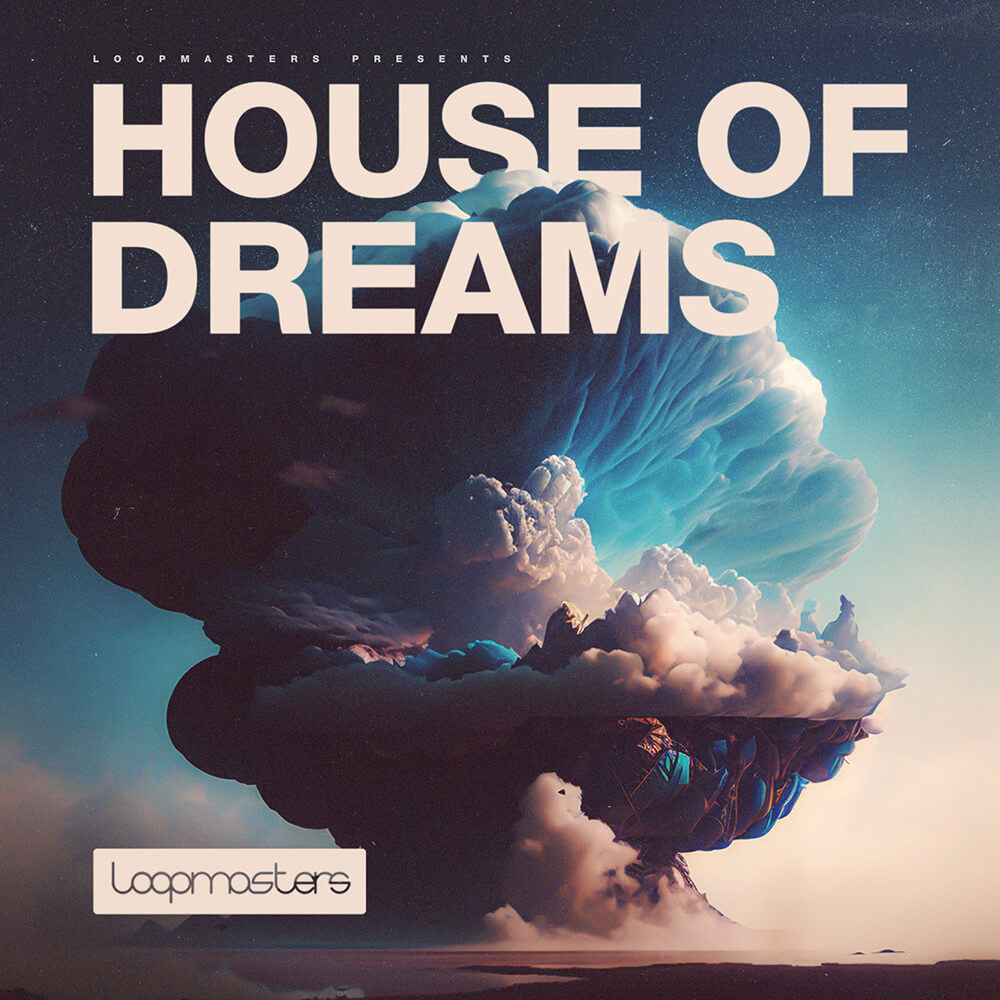 loopmasters-house-of-dreams