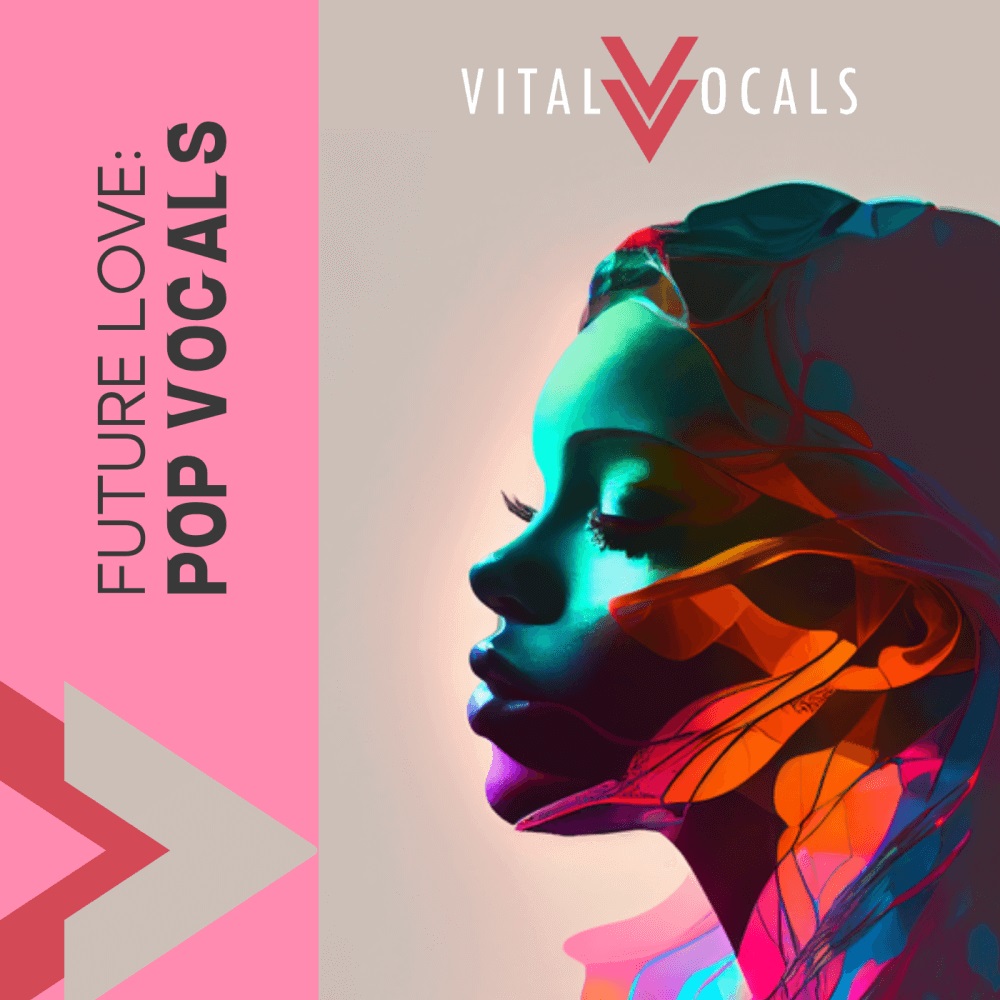 vital-vocals-future-love-pop-vo