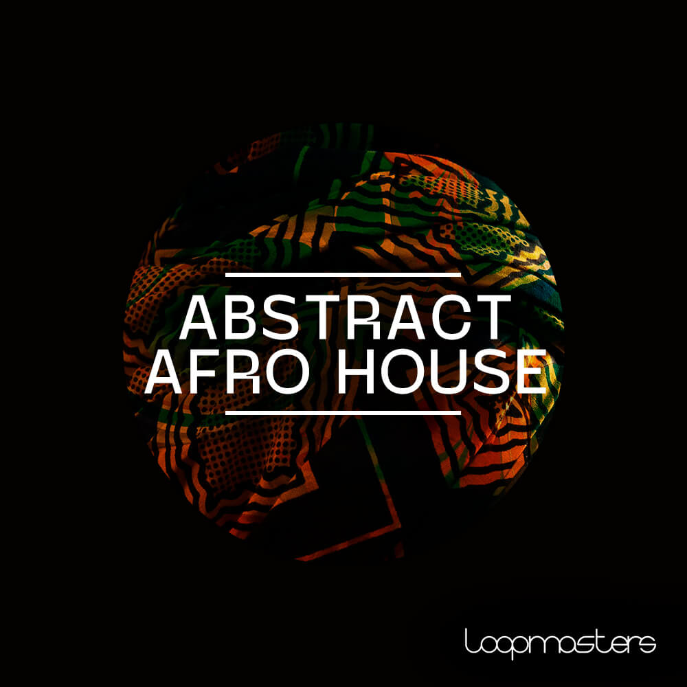 loopmasters-abstract-afro-house