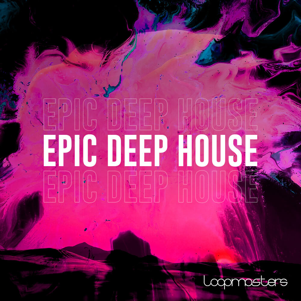 loopmasters-epic-deep-house
