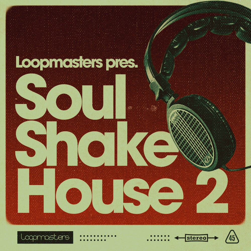 loopmasters-soul-shake-house-2