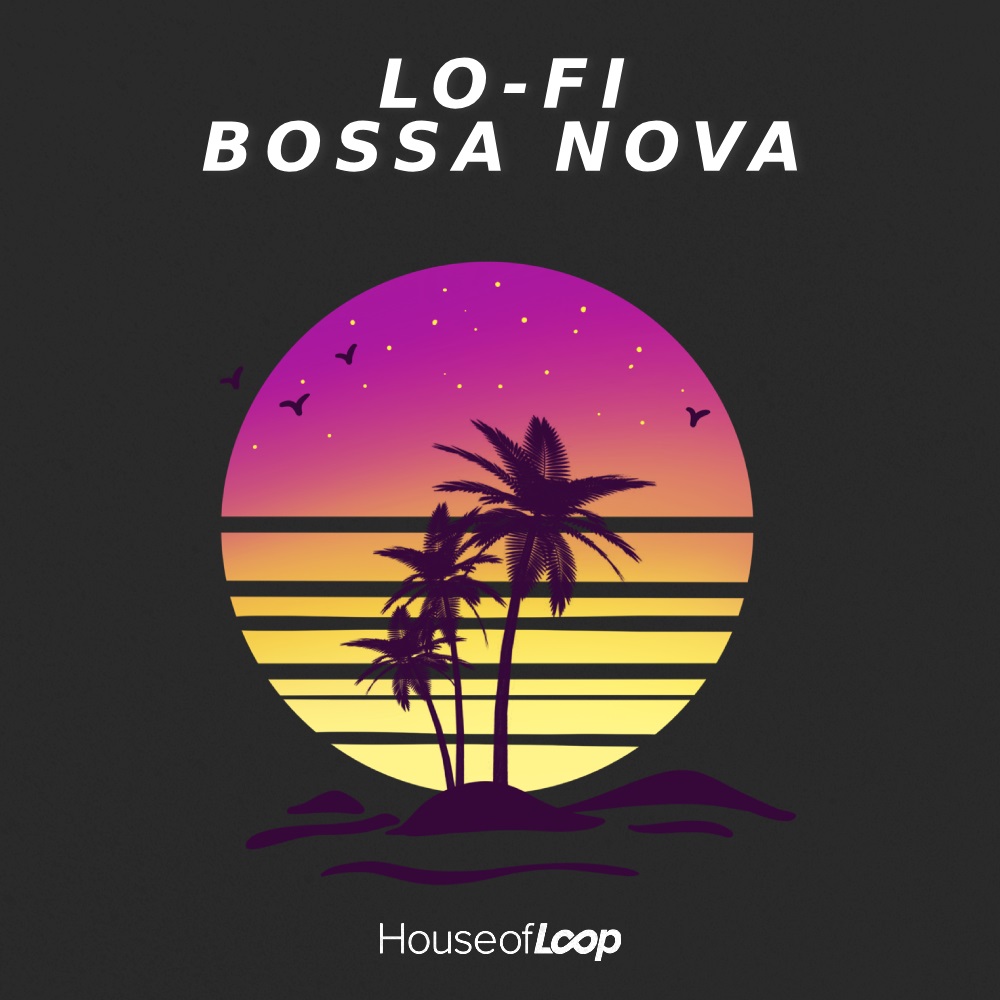 house-of-loop-lo-fi-bossa-nova