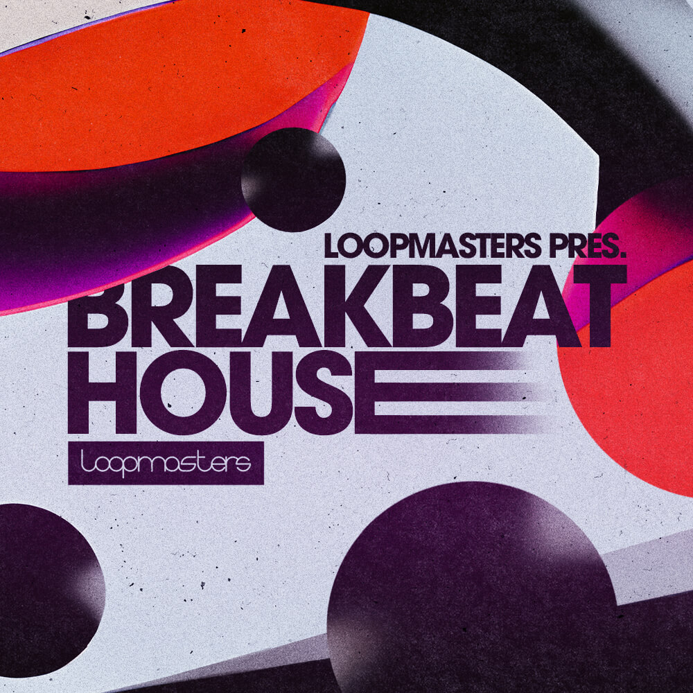 loopmasters-breakbeat-house