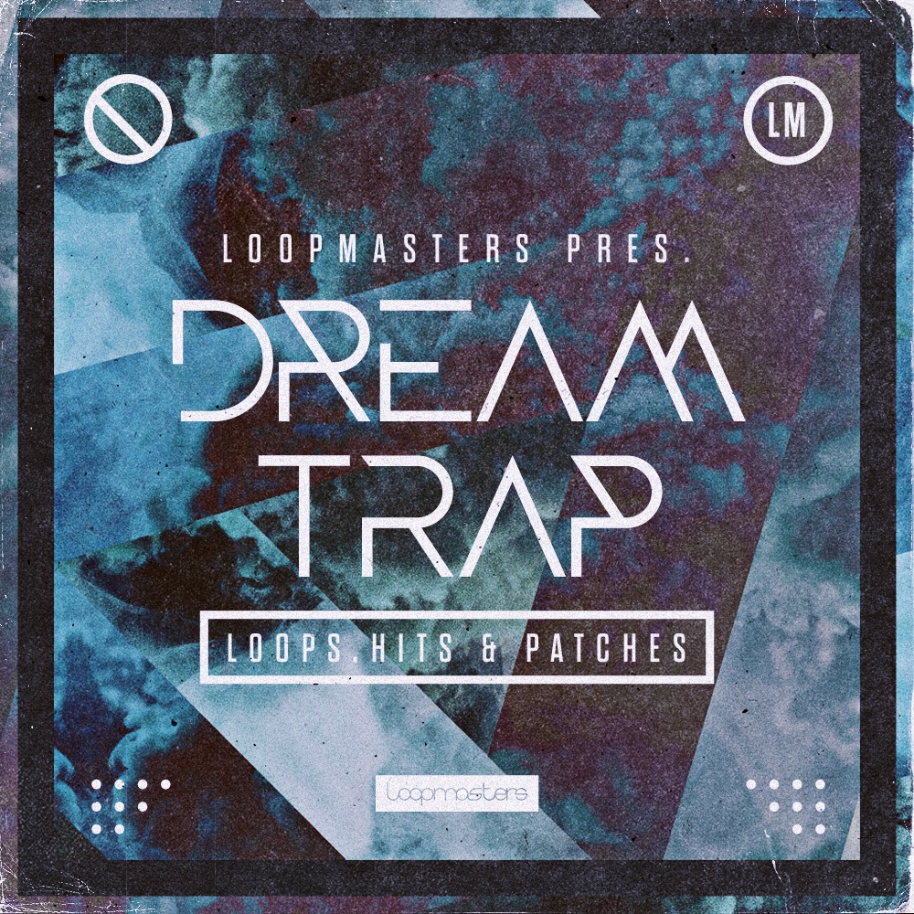 loopmasters-dream-trap