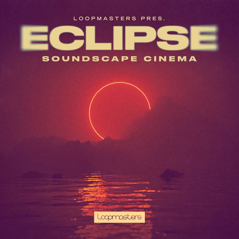 loopmasters-eclipse-soundscape