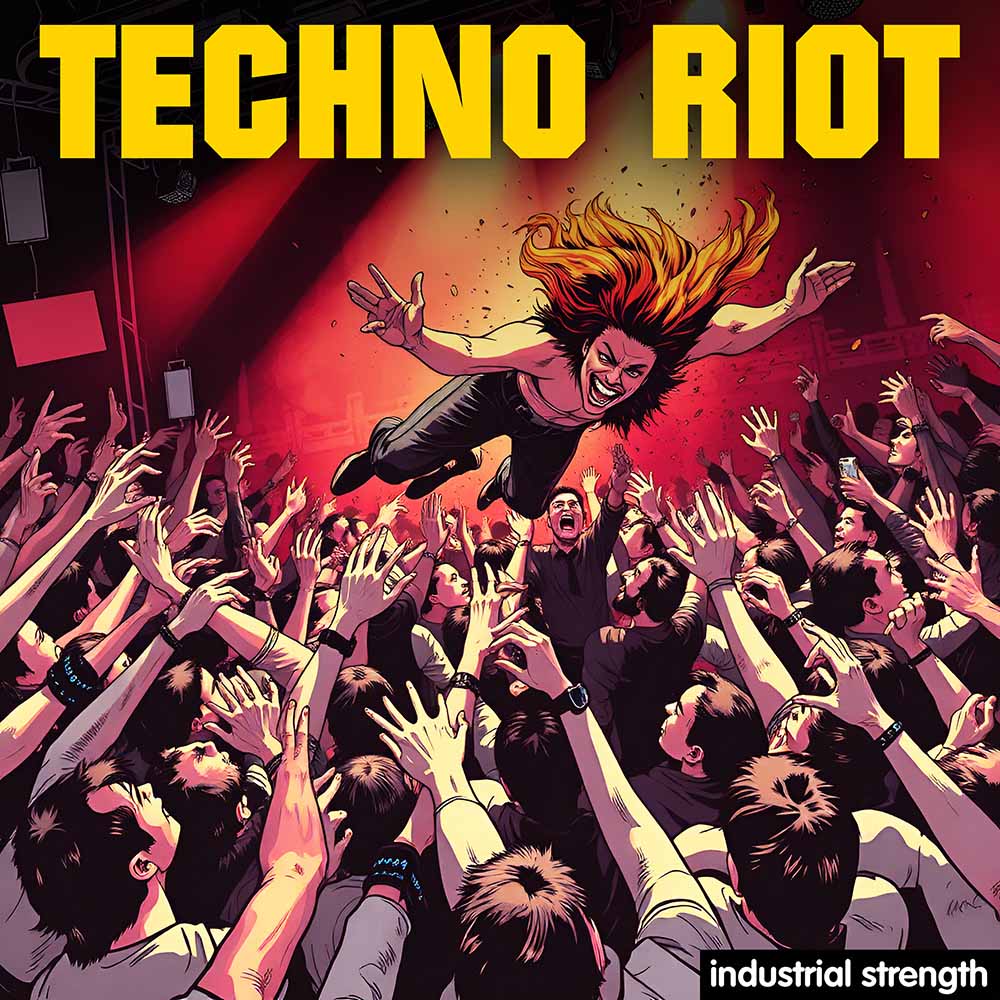 industrial-strength-techno-riot