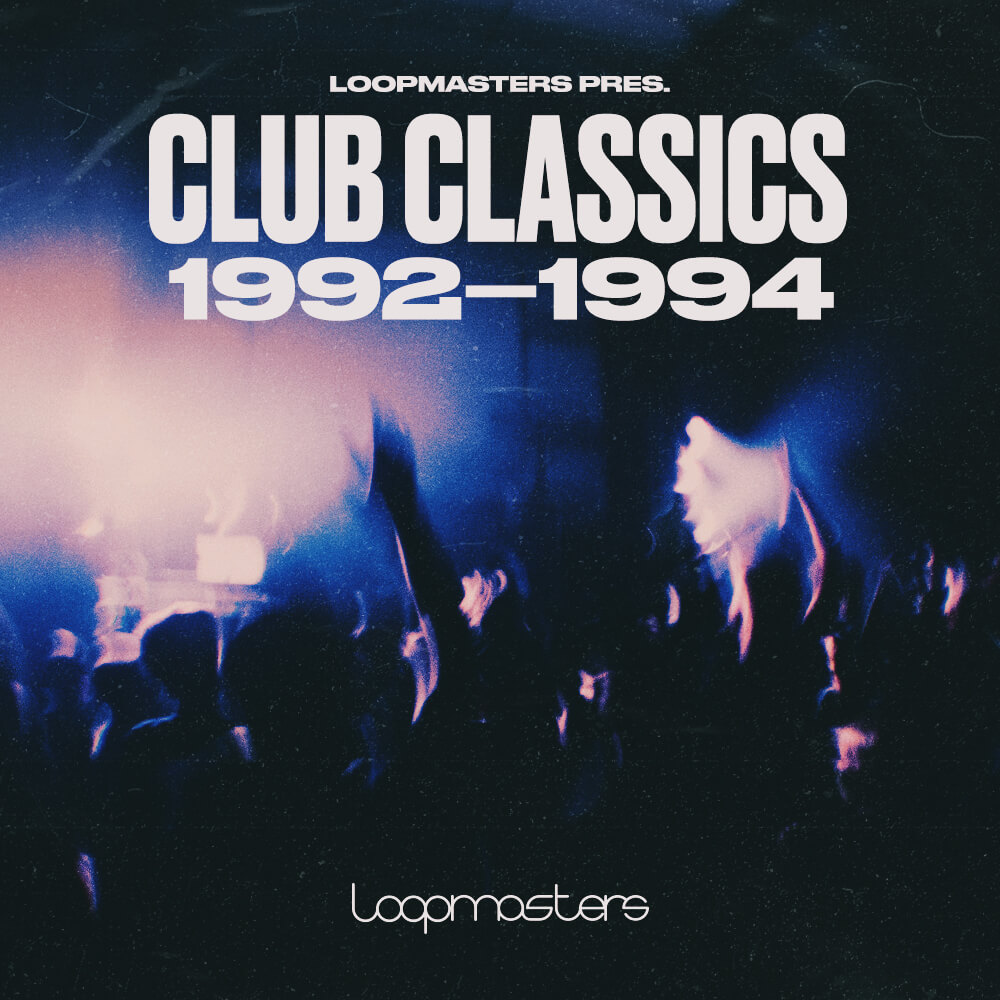 loopmasters-club-classics-92-94
