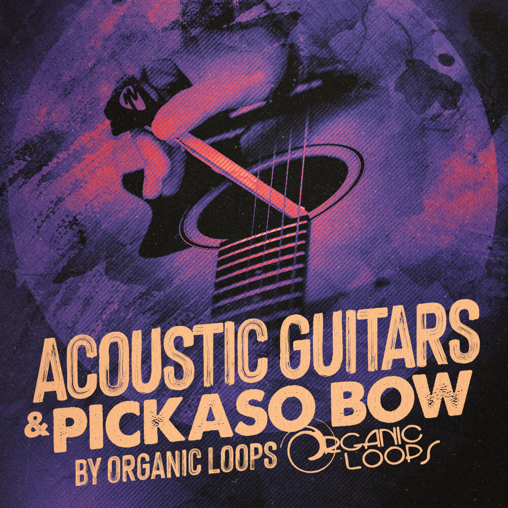 organic-loops-acoustic-guitars-pickaso-bow