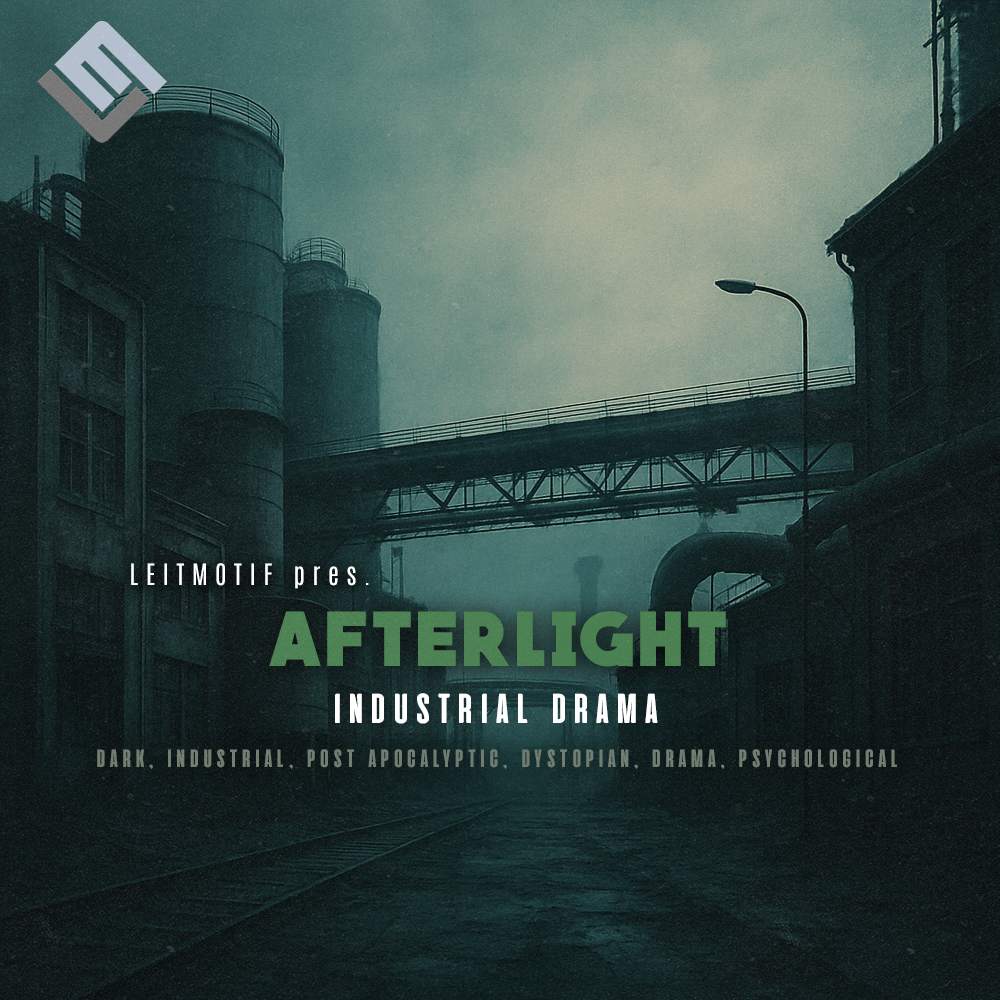 leitmotif-afterlight-industrial-drama