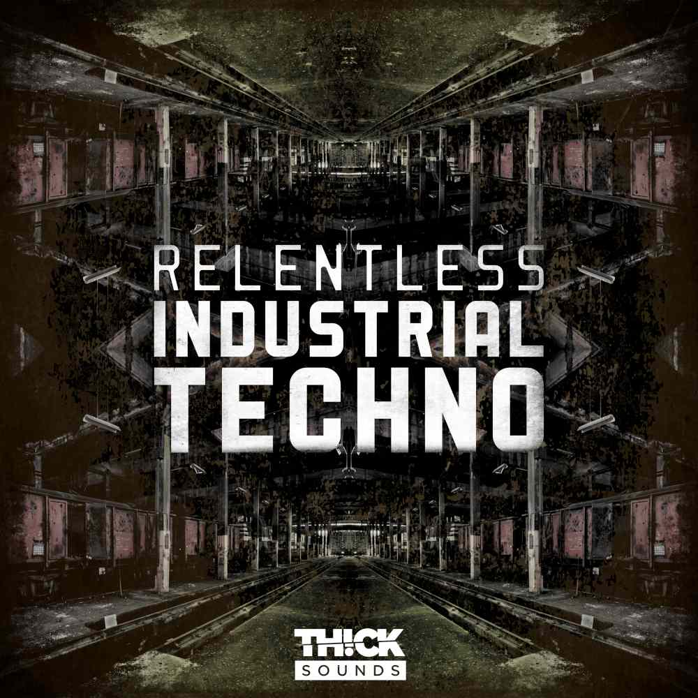thick-sounds-relentless-industrial-techno